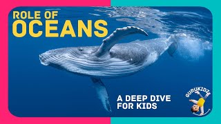 Oceans for Kids   A Deep Dive for Kids by GURUKIDZ