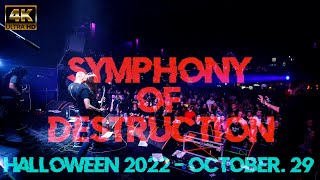 Dead Souls - Symphony Of Destruction - Halloween Night 29.10.2022