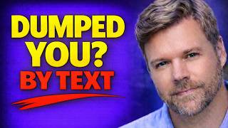 Why Did My Ex Break Up With Me By Texting?