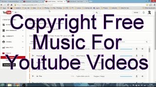 Where To Find Free, No Copyright Background Music & Sound-Effects For Your Youtube Videos