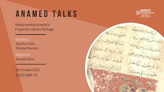 ANAMED Talks | Rediscovering Anatolia’s Forgotten Literary Heritage