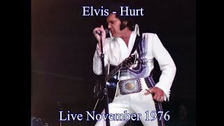 Elvis Presley - Hurt - November 29 1976 - Footage with RCA Audio