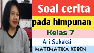 (68) SOAL CERITA PADA HIMPUNAN KELAS 7