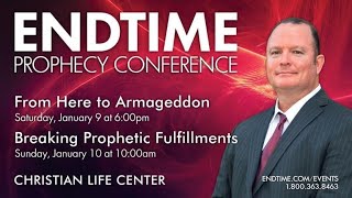 EndTime Prophecy Conference @ CLC (01/09/2021)