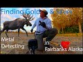 Finding more Gold & Silver in Fairbanks Alaska metal detecting