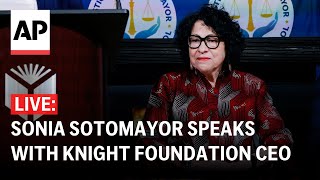 LIVE: Supreme Court Justice Sonia Sotomayor speaks with Knight Foundation CEO