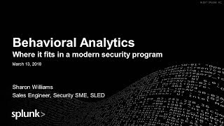 CSS2018LAS3: Behavioral Analytics - Splunk