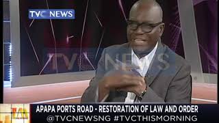 Apapa ports road - Restoration of law and order