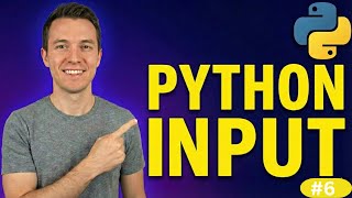Master Python Input Function in 8 Minutes (Interactive Programs Made Easy)
