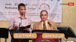 Southwest Brethren Conference (SWBC) - 2011 : Christian Message By Br. John Kurian