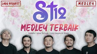 ST 12 Isabella Jalan Terbaik Cinta Jangan Di Nanti Cover By Iyonk