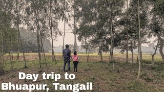 Day trip to Bhuapur, Tangail