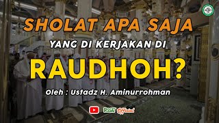 BACAAN NIAT SHOLAT KETIKA DI RAUDHAH-MASJID NABAWI KETIKA HAJI DAN UMROH