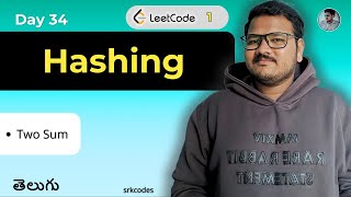Two Sum | Leetcode #1 Explained in Telugu | Brute Force & Optimal HashMap Solution | srkcodes