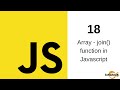 Javascript Tutorial in Hindi - 18 Inbuilt Array Function join() in Javascript