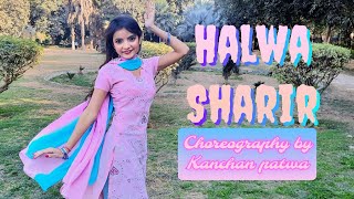 Halwa Sharir - Sapna Choudhary | Ruchika Jangid | Kanchan Patwa Choreography | Sahil Kumar | Sumit