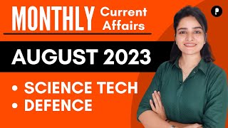 August 2023 Monthly Current Affairs | Science Tech | Defense News #parcham #currentaffairs