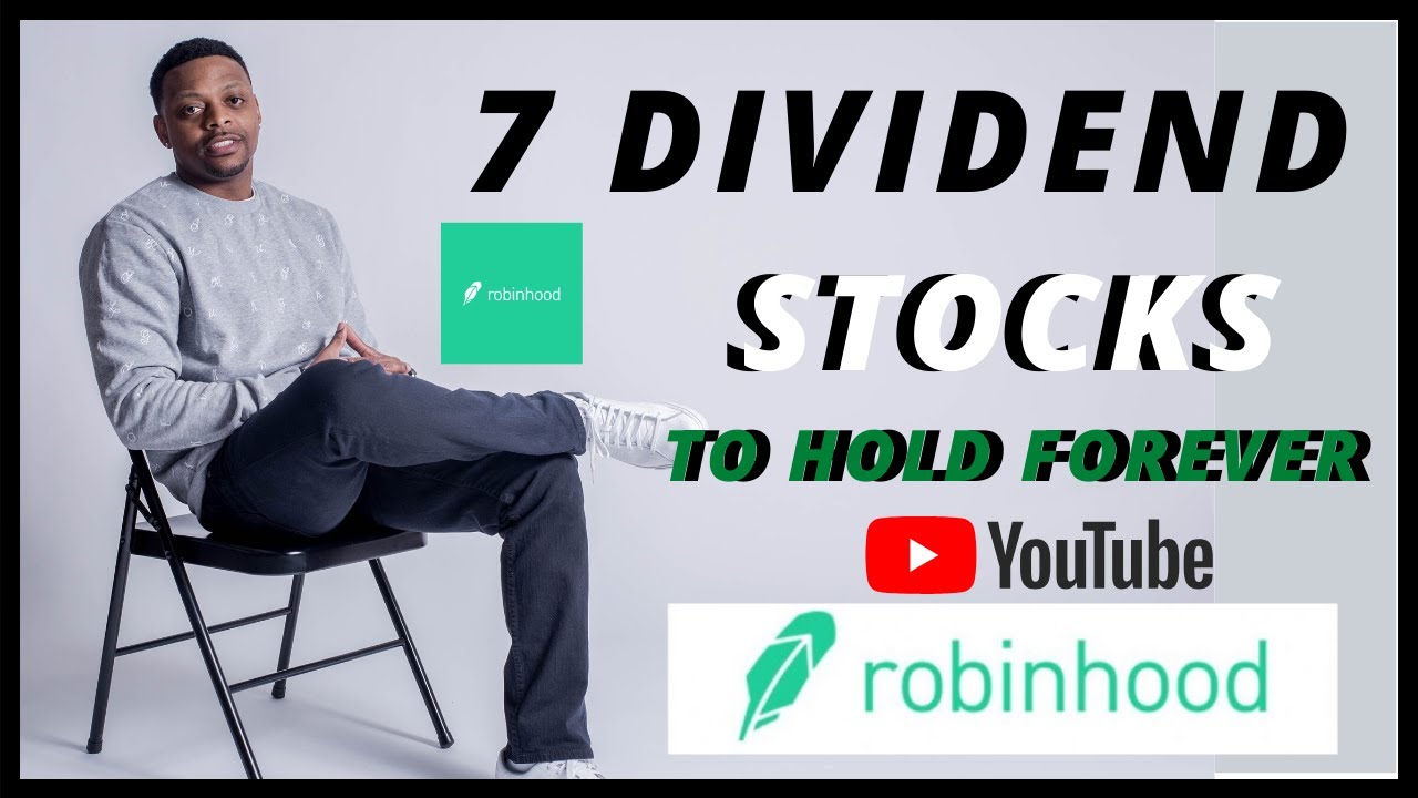 7 Dividend Stocks To Buy And Hold Forever - YouTube