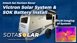 Intech Sol Horizon Victron Solar Install   - BMV 712 - SOK Battery with FLIR imaging