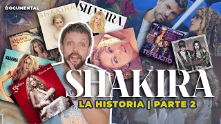 Shakira | La historia | Parte 2 - Documental #BioKonik