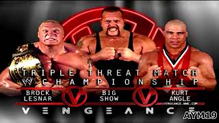 Kurt Angle Vs Brock Lesnar Vs Big Show Vengeance 2003 Highlights