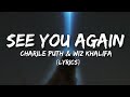 Wiz Khalifa - See You Again (Lyrics) ft. Charlie Puth//6ixer//