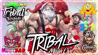⛄🎄 Feliz Navidad Tribal Mega Super Mix 2022🔥Lo Mas Chingon Del Tribal Mix 🌎 Tribal Tumbado Lo Nuevo