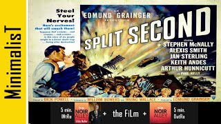 Split Second (restored) (1953, film noir, imdb score: 6.8)
