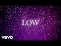 Carrie Underwood - Low (Audio)