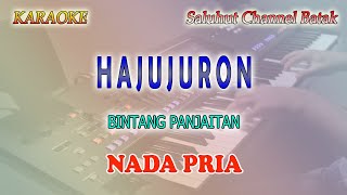 HAJUJURON ll KARAOKE BATAK ll BINTANG PANJAITAN ll NADA PRIA F=DO