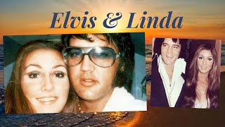 The Elvis Presley & Linda Thompson Story
