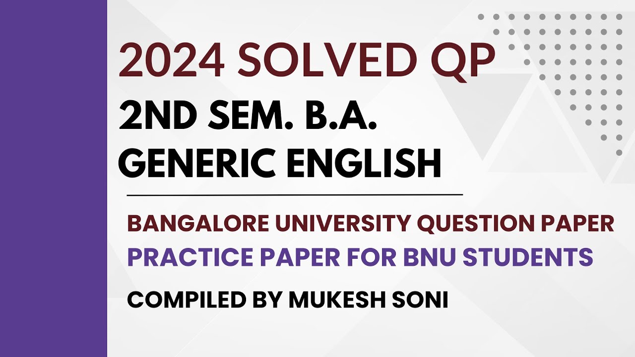 2024 Solved Qp Ii Sem B A Generic English Bu Practice Paper For