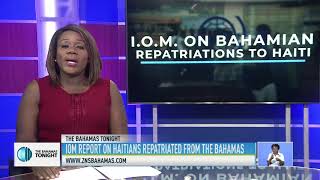 I.O.M REPORT ON HAITIANS REPATRIATED FROM THE BAHAMAS