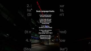 Body Language Hacks.