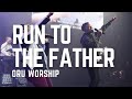 Run to the Father by ORU Worship | Fall 2021