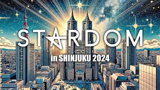 【第1試合まで 無料配信】6・30『STARDOM in SHINJUKU 2024』東京・新宿住友ホール　※スターダムワールドで全試合LIVE配信！