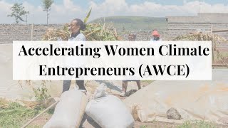 Accelerating Women Climate Entrepreneurs (AWCE)