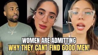 Single Women Are ADMITTING Why They Can’t Find Good Men In Modern Dating!