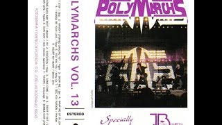 Polymarchs Vol 13 High Energy mezclado por Tony Barrera