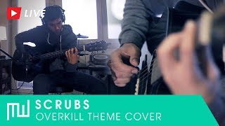 Scrubs - Overkill Theme (Guitar cover)