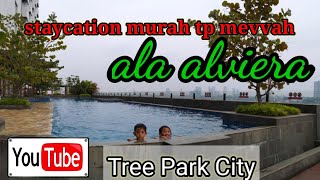 tree Park city tangerang staycation murah tp mewah