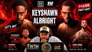 Keyshawn Davis Vs Nahir Albright Live Commentary