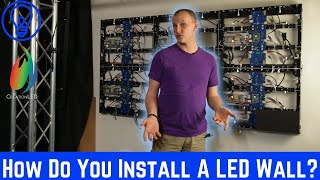 How Do I Install an LED Wall Permanently? Featuring CreationLED