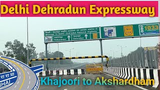 Delhi Dehradun Expressway| Ready For Driver | Khajoori to Akshardham | #royalaryavlogs