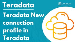 Using Teradata Studio: Connection Profile | Teradata Tutorial for beginners | Lec - 16