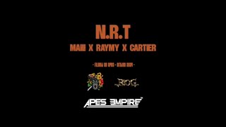 RAYMY - N.R.T | Feat. Maili x Cartier | Official Video