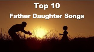 Top 10 Father Daughter Songs [Jukebox] || Evergreen Tamil Songs