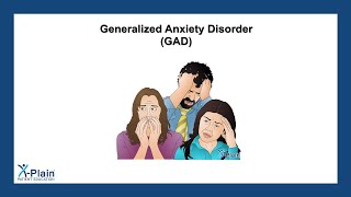 Generalized Anxiety Disorder - GAD