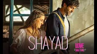Shayad | Arijit singh | love aj kal #arijitsingh #shayad #loveajkal