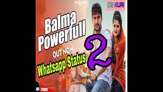 #Balma_Powerfull_2 | Ajay Hooda, Anjali Raghav | Gajender Phogat, Ak Jatti #New_Whatsapp_status_2019
